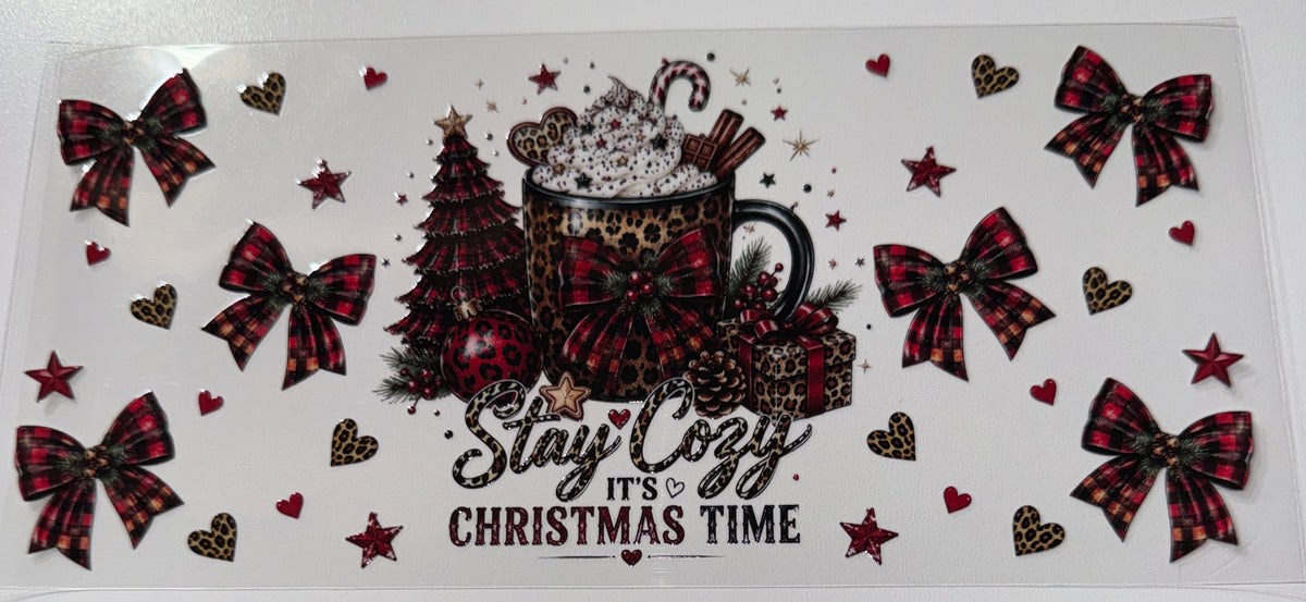Stay Cozy - 16oz UV DTF Cup Wrap