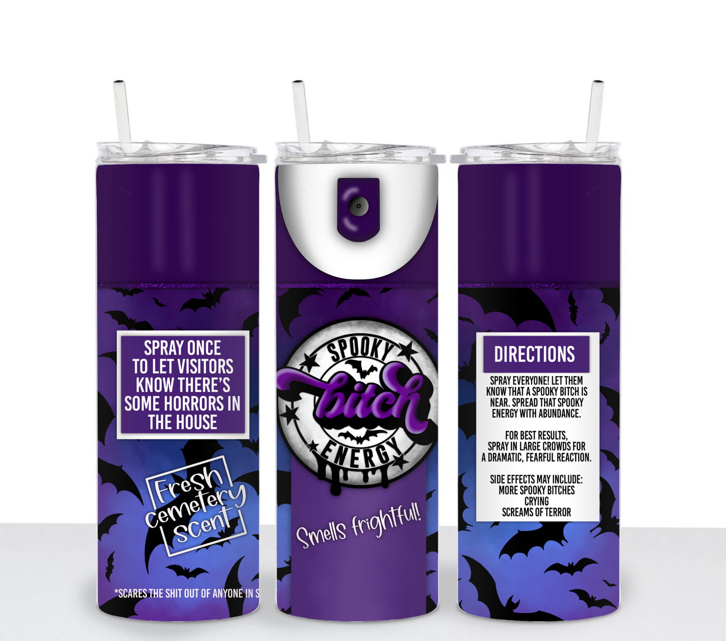 Spooky Bitch Energy Spray Sublimation Transfer