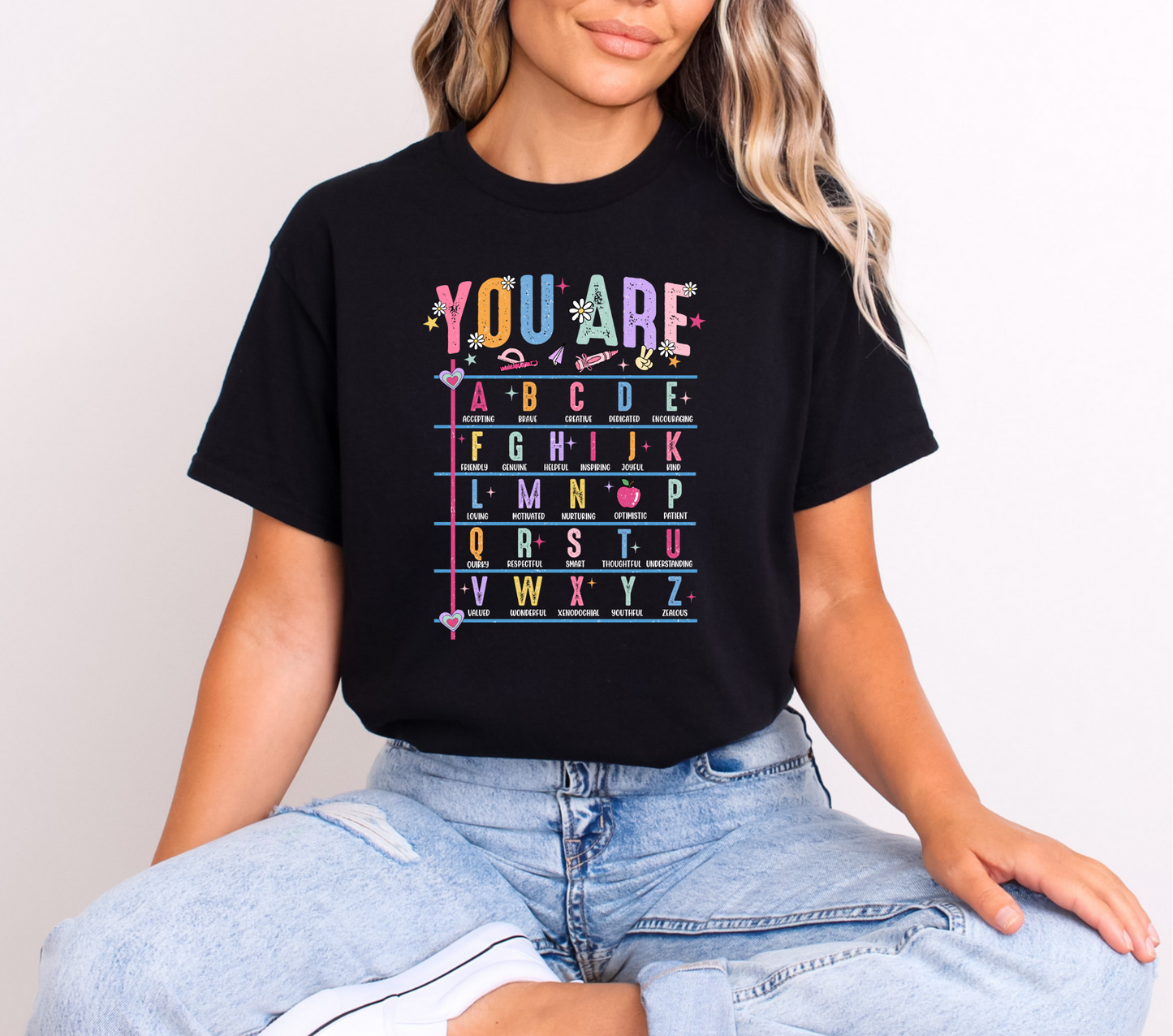 YOU ARE - DTF TRANSFER