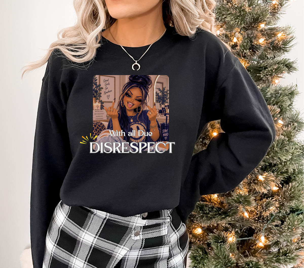 With all Due Respect - DTF Transfer