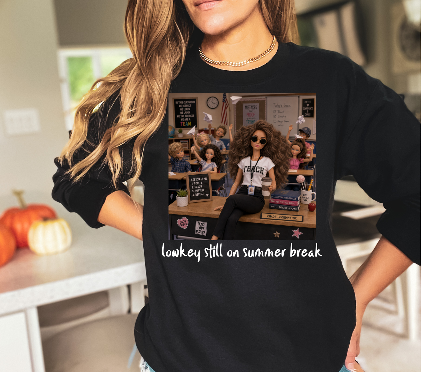 Still on Summer Break - DTF TRANSFER
