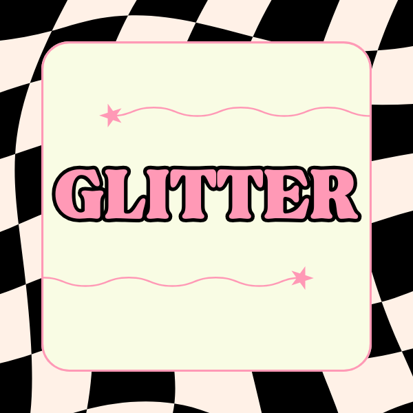 Glitter