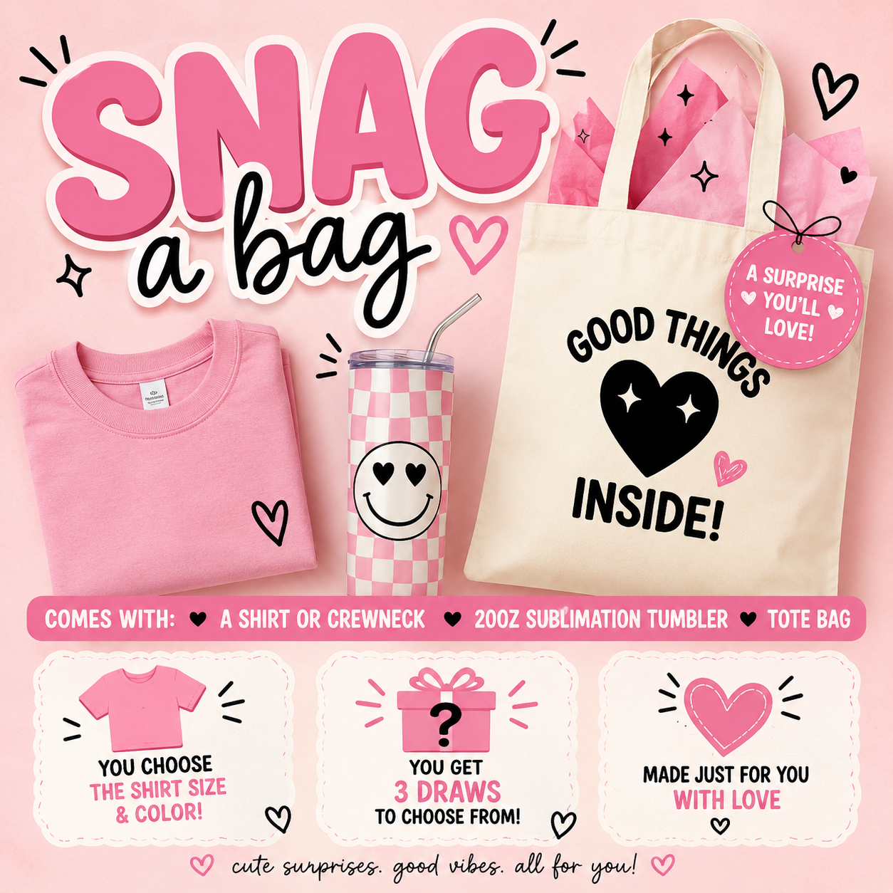 Snag a Bag Saturday 06/25 7pm est!