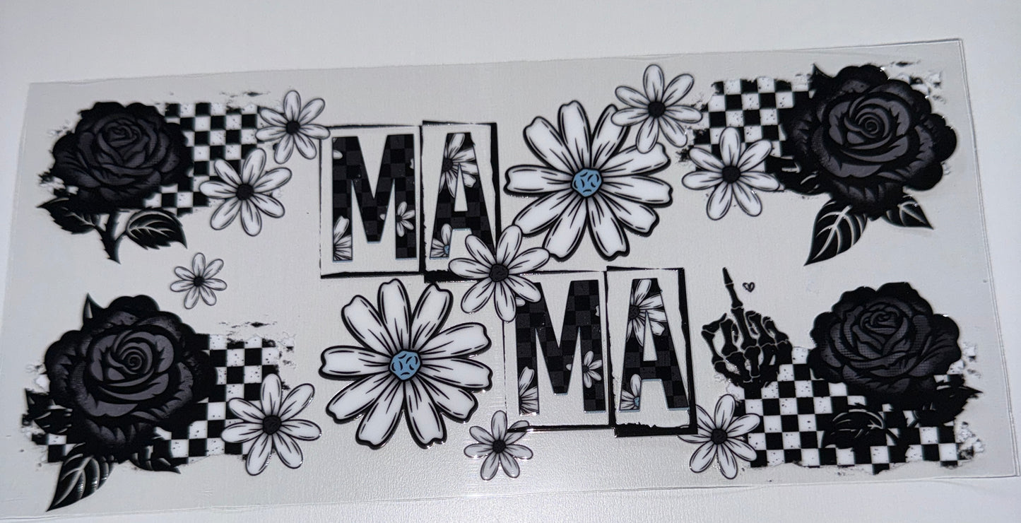 Mama Black Roses - 16oz Uv DTF Cup Wrap