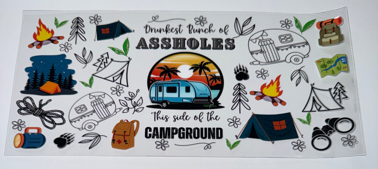 Campground Assholes - 16oz Uv DTF Cup Wrap