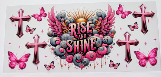 Rise and SHine - 16oz UV DTF Cup Wrap