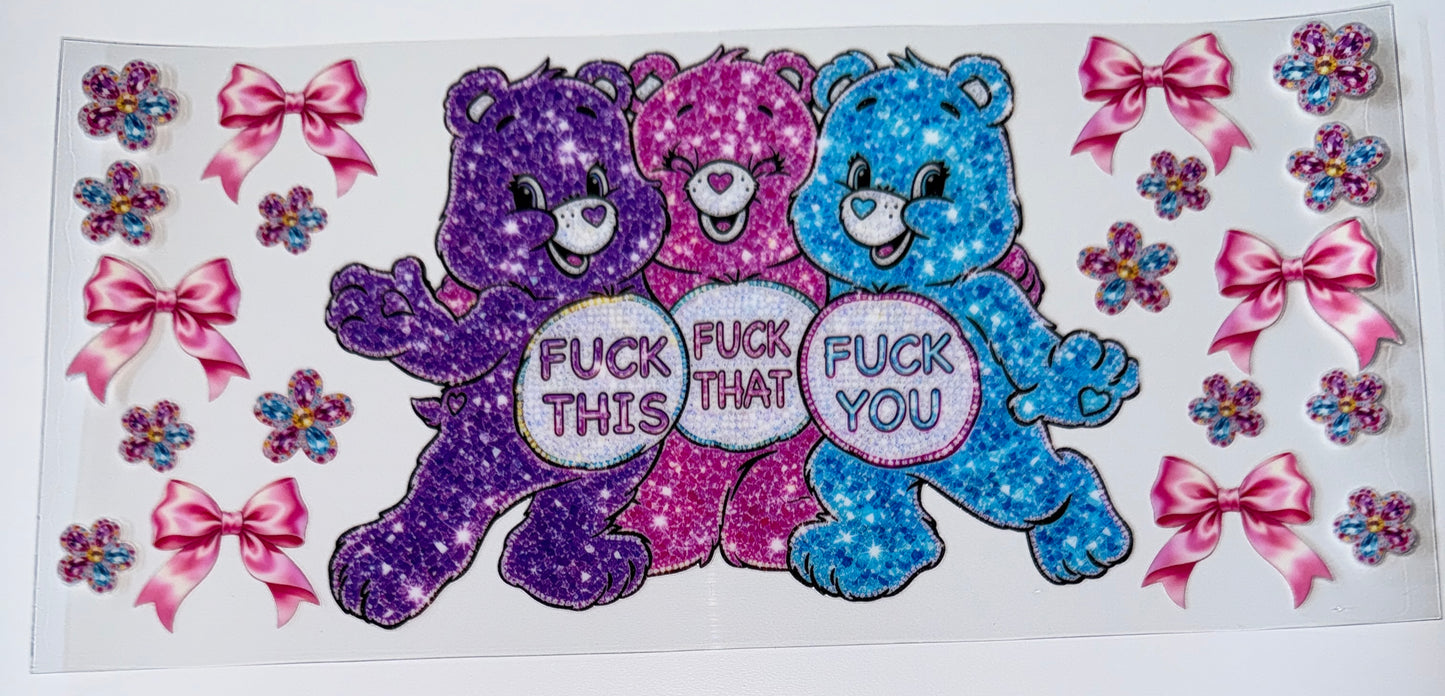 F This F That F You Bears - 16oz UV DTF Cup Wraps