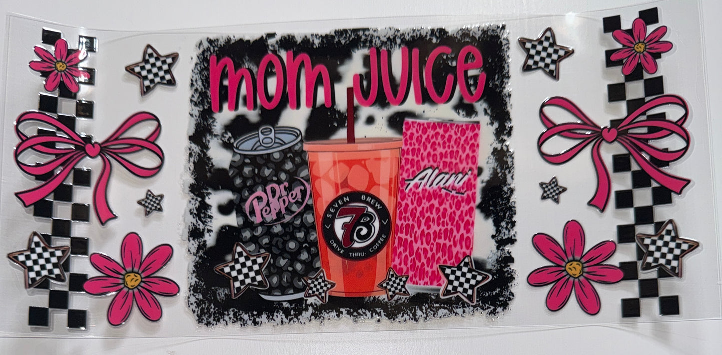 Mom Juice - 16oz UV DTF Cup Wrap
