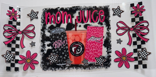 Mom Juice - 16oz UV DTF Cup Wrap
