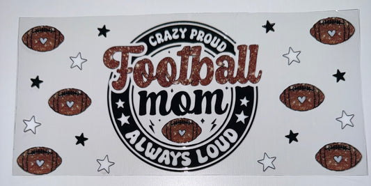Football Mom - 16oz UV DTF Cup Wrap