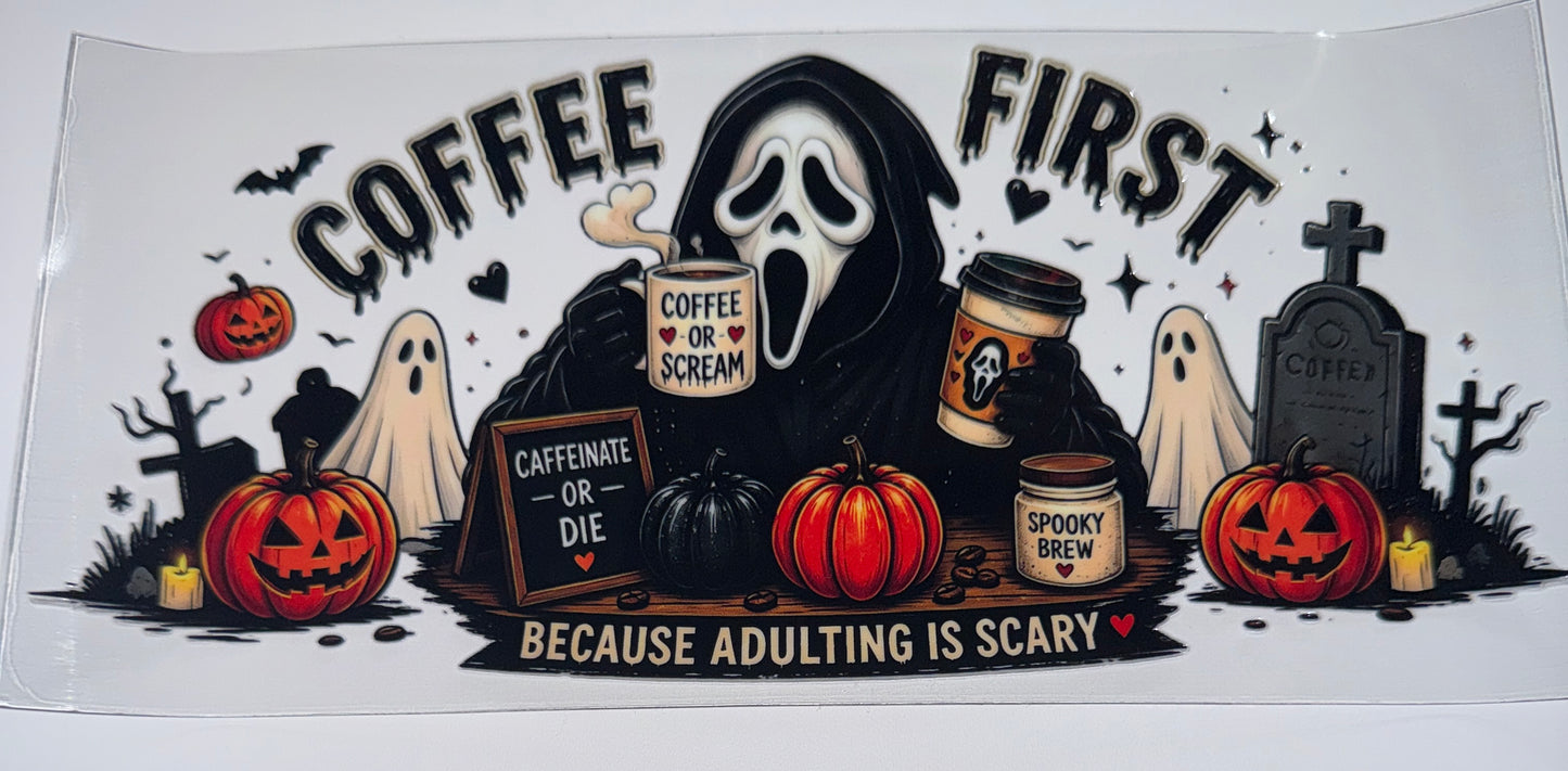 Coffee First Ghostface - 16oz UV DTF Cup Wraps