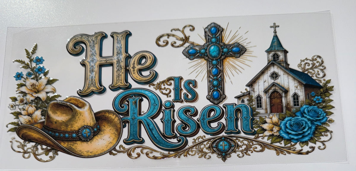HE is Risen - 16oz UV DTF Cup Wrap