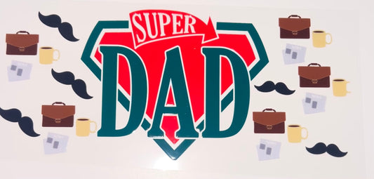 SUPER DAD - 16oz UV DTF CUP WRAP