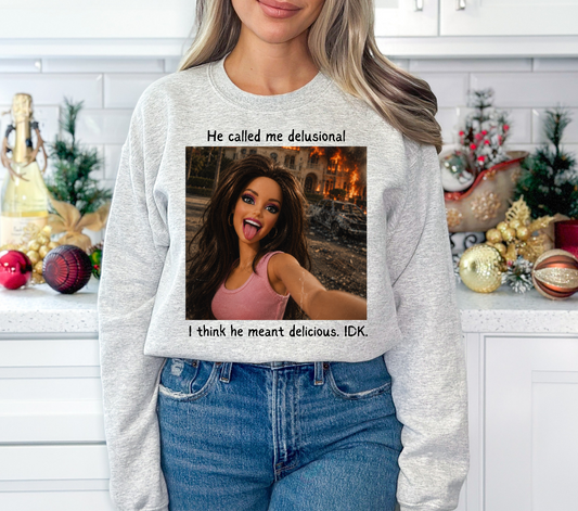 *PRE-ORDER*Delusional - DTF Transfer