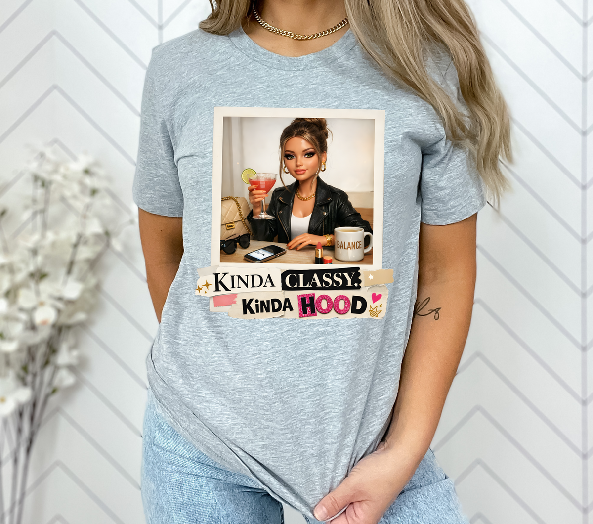 Kinda Classy, Kinda Hood - DTF WHOLESALE