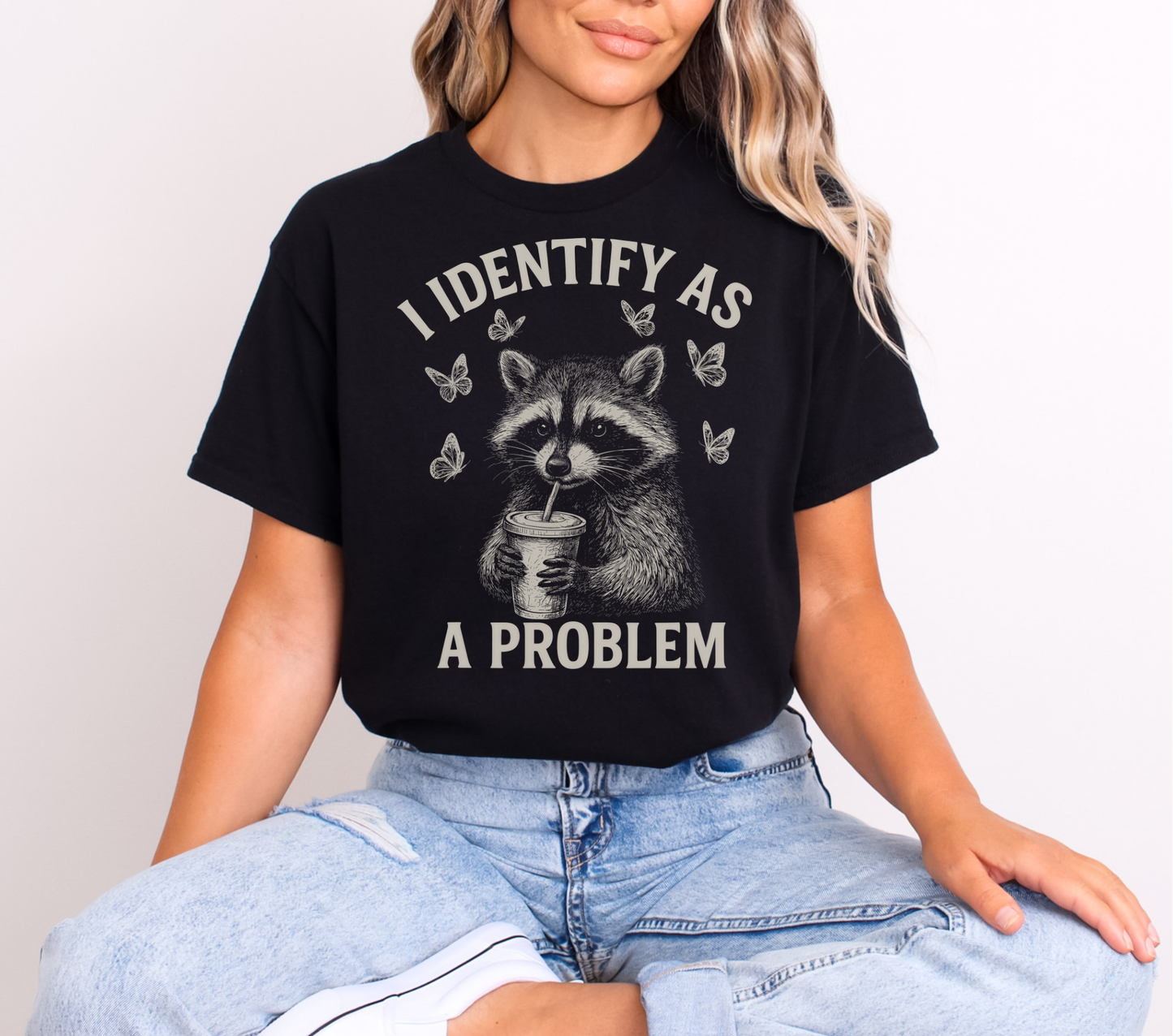 Identify as a Problem Racoon - DTF TRANSFER