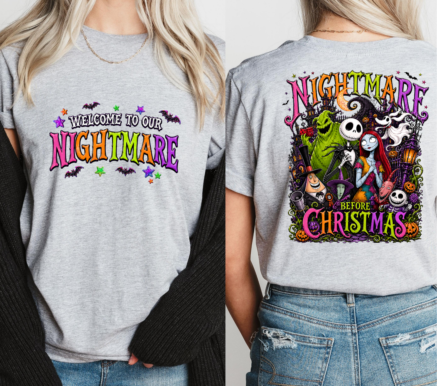 Welcome to Our Nightmare - DTF Transfer Front & Back