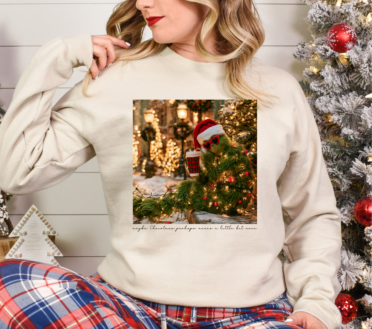 Maybe Perhaps Christmas Means a Little More -  DTF TRANSFER